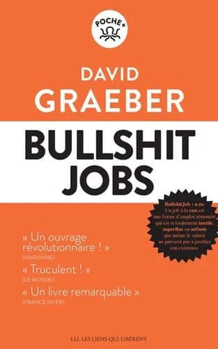 Livre : Bullshit Jobs de David Graeber
