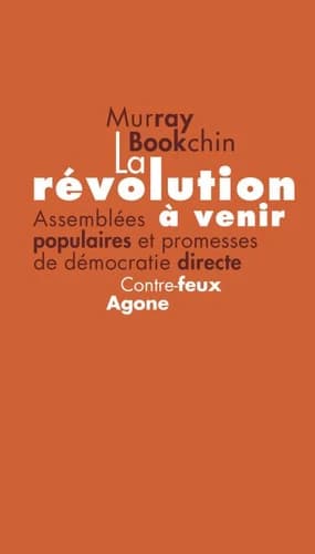 Livre : La révolution à venir de Murray Bookchin
