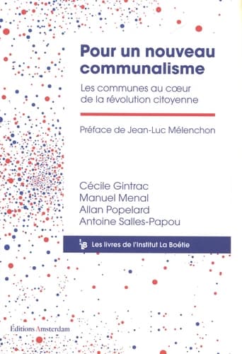 Livre : Pour un nouveau communalisme de Institut La Boétie