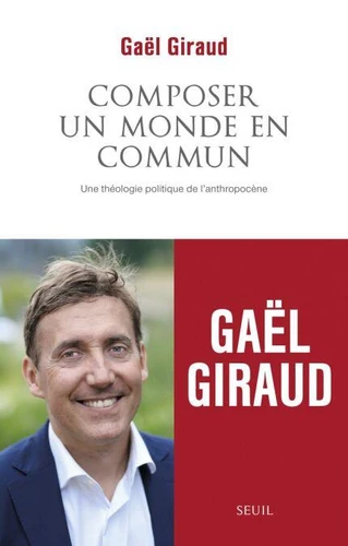 Livre : Composer un monde en commun de Gaël Giraud